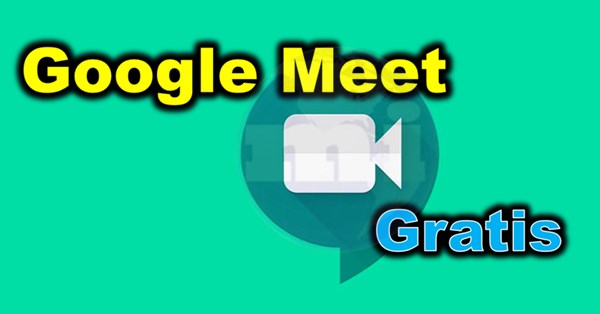 google meet gratis