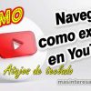 Navegar como experto en YouTube